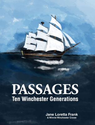 Passages: Ten Winchester Generations